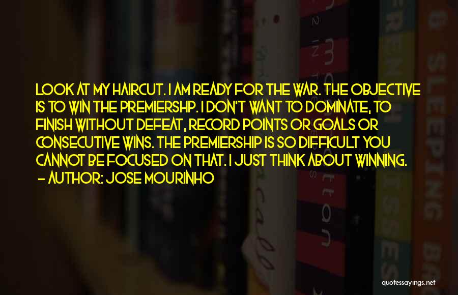 Premiership Quotes By Jose Mourinho