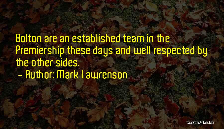 Premiership Quotes By Mark Lawrenson