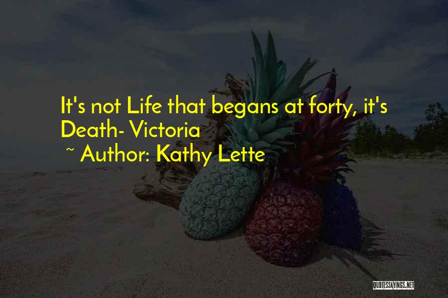 Premila Johnson Quotes By Kathy Lette