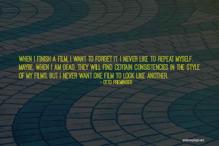 Preminger Of Film Quotes By Otto Preminger Preminger Of Film Quotes By Otto Preminger