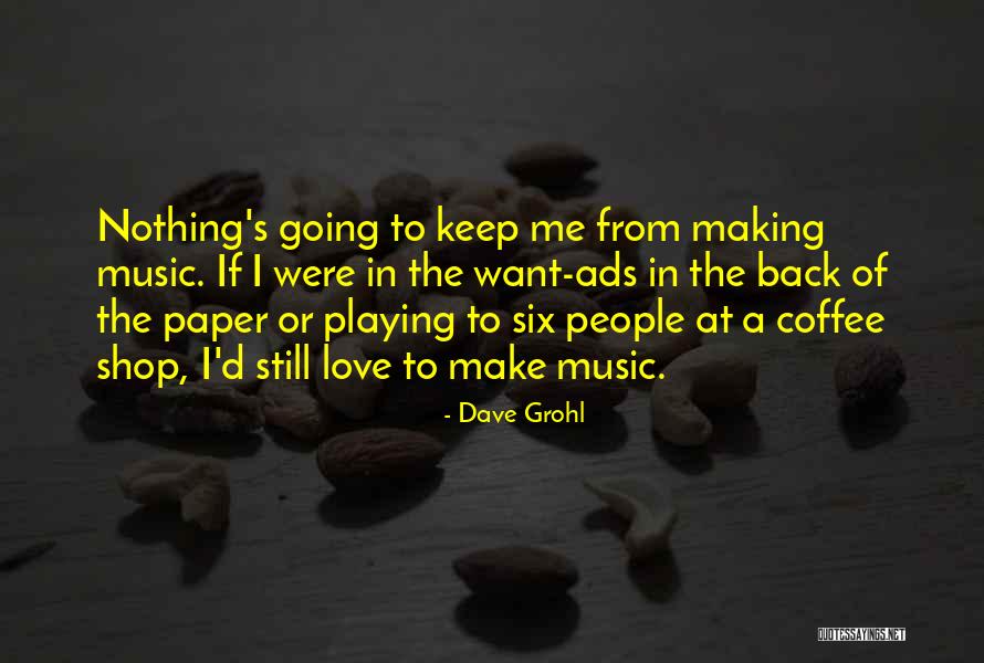 Premio Nobel Quotes By Dave Grohl Premio Nobel Quotes By Dave Grohl
