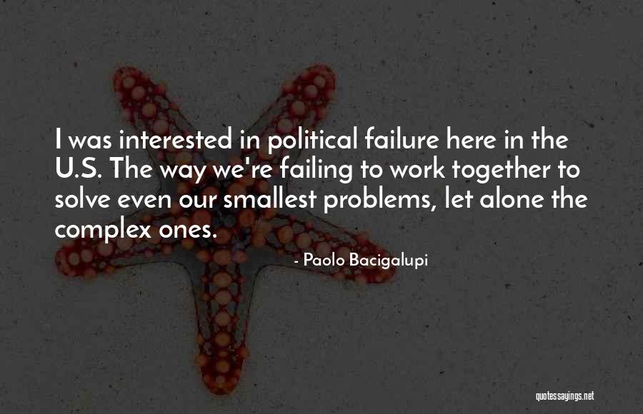 Premisa Significado Quotes By Paolo Bacigalupi Premisa Significado Quotes By Paolo Bacigalupi