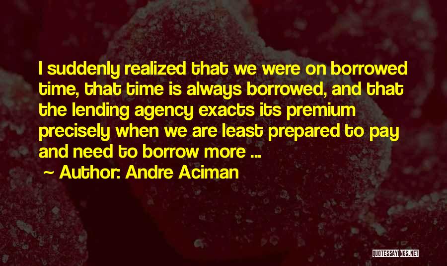 Premium Quotes By Andre Aciman