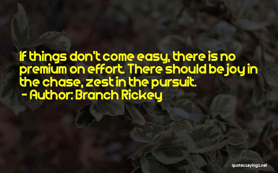 Premium Quotes By Branch Rickey