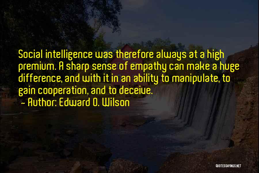 Premium Quotes By Edward O. Wilson