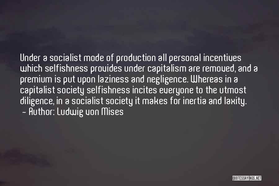 Premium Quotes By Ludwig Von Mises