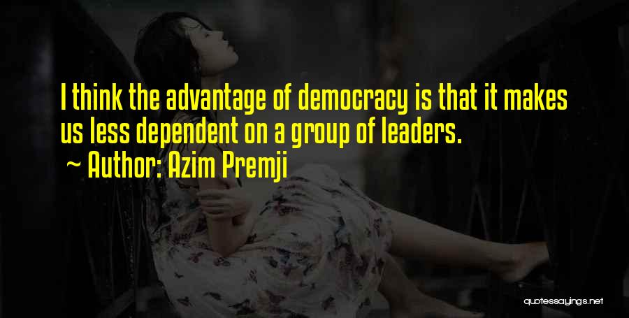 Premji Quotes By Azim Premji