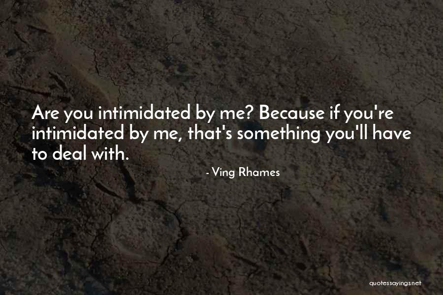 Premjit Lal Quotes By Ving Rhames Premjit Lal Quotes By Ving Rhames