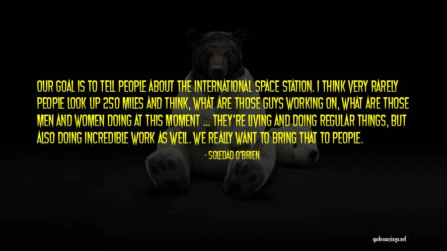 Premjit Roy Quotes By Soledad O'Brien Premjit Roy Quotes By Soledad O'Brien