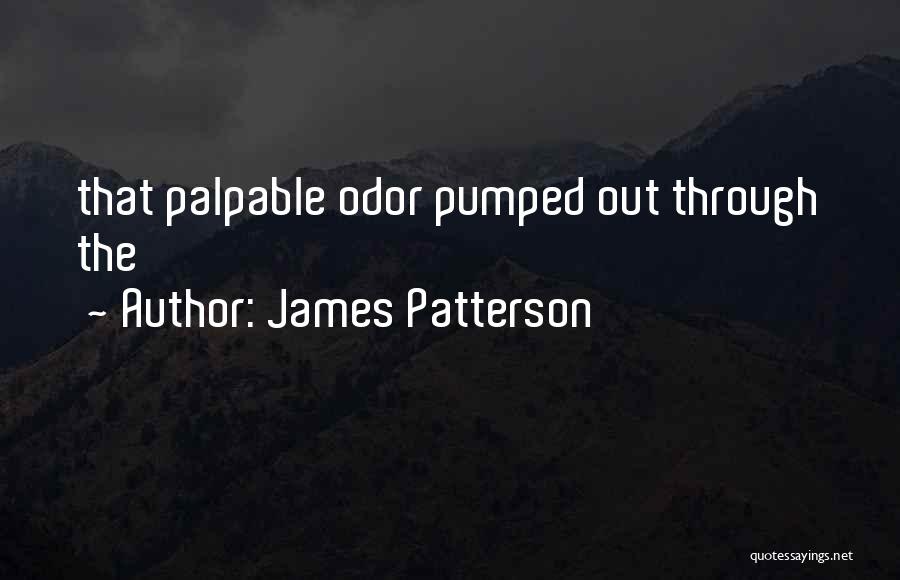 Premoniciones 2020 Quotes By James Patterson