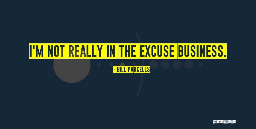 Premonitions Suttons Quotes By Bill Parcells Premonitions Suttons Quotes By Bill Parcells