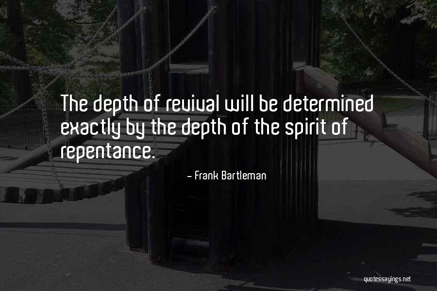 Premotor Areas Quotes By Frank Bartleman