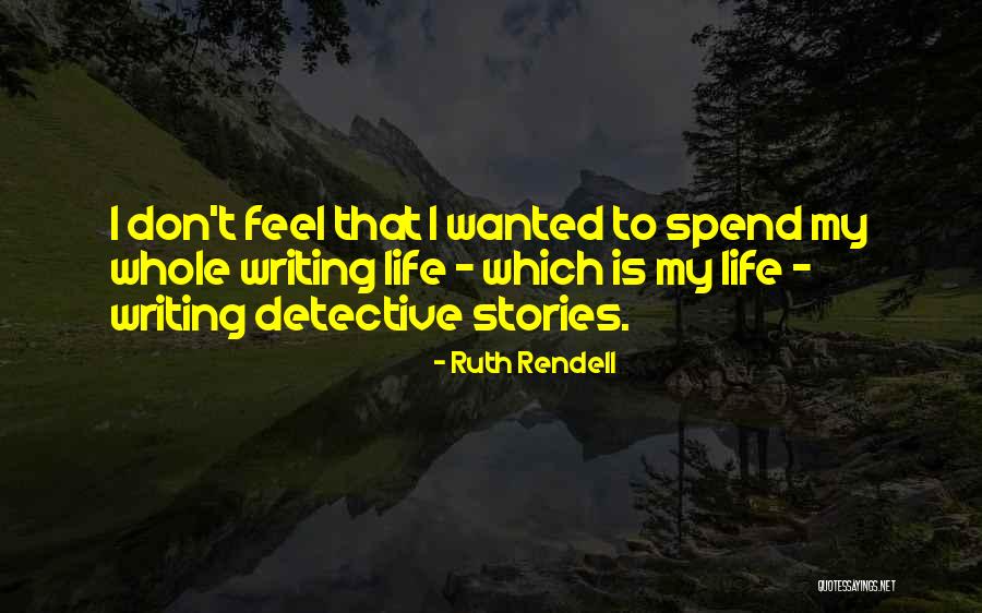 Premstar Inc Quotes By Ruth Rendell Premstar Inc Quotes By Ruth Rendell