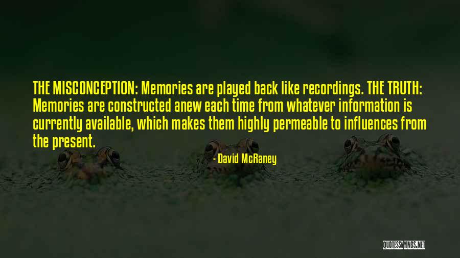 Premuziceva Quotes By David McRaney Premuziceva Quotes By David McRaney