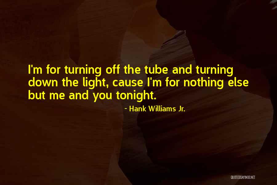 Prendas Dia Quotes By Hank Williams Jr. Prendas Dia Quotes By Hank Williams Jr.