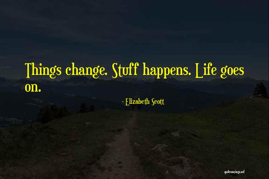 Prendere Il Quotes By Elizabeth Scott Prendere Il Quotes By Elizabeth Scott