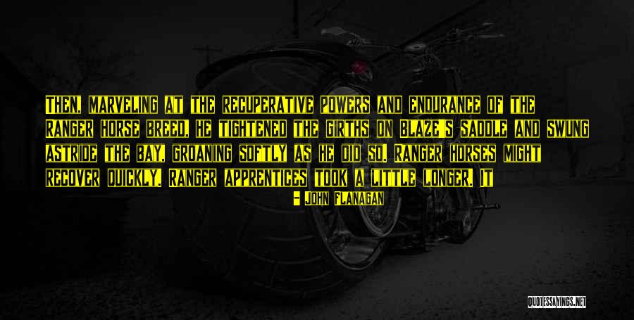 Prendergast Law Quotes By John Flanagan Prendergast Law Quotes By John Flanagan