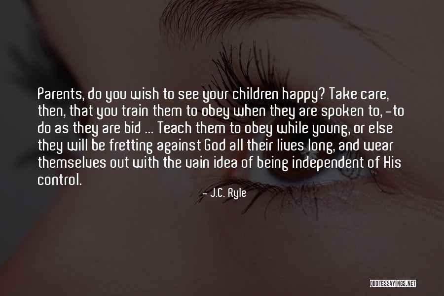 Prendimi Da Quotes By J.C. Ryle Prendimi Da Quotes By J.C. Ryle