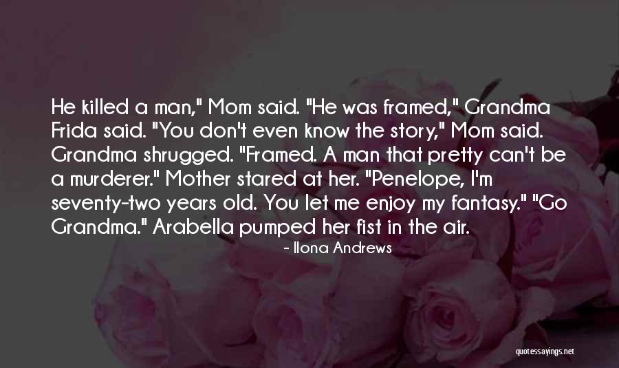 Prendiville Plastic Surgeon Quotes By Ilona Andrews
