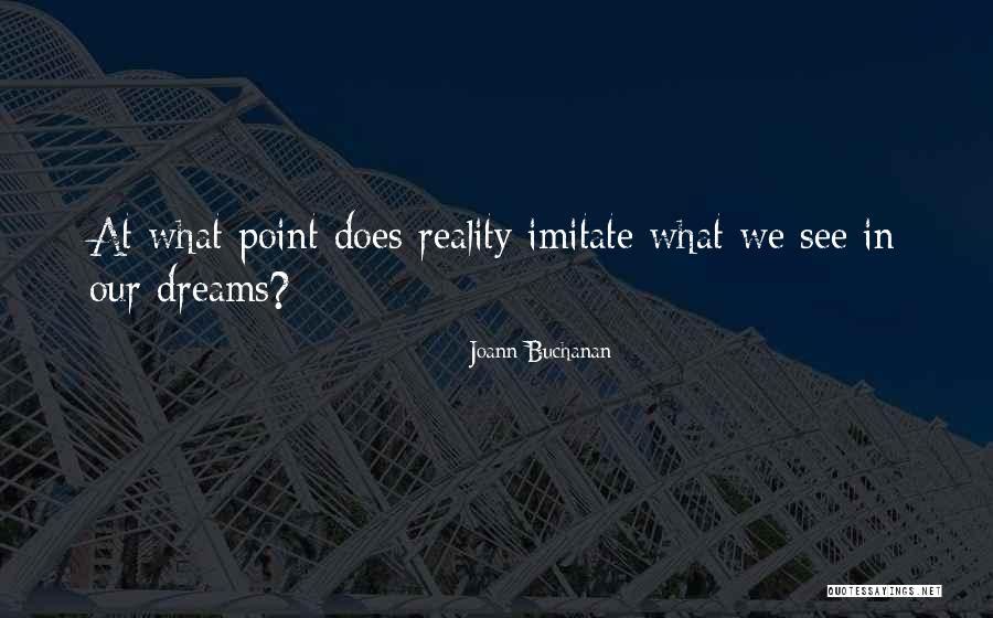 Prendiville Plastic Surgeon Quotes By Joann Buchanan