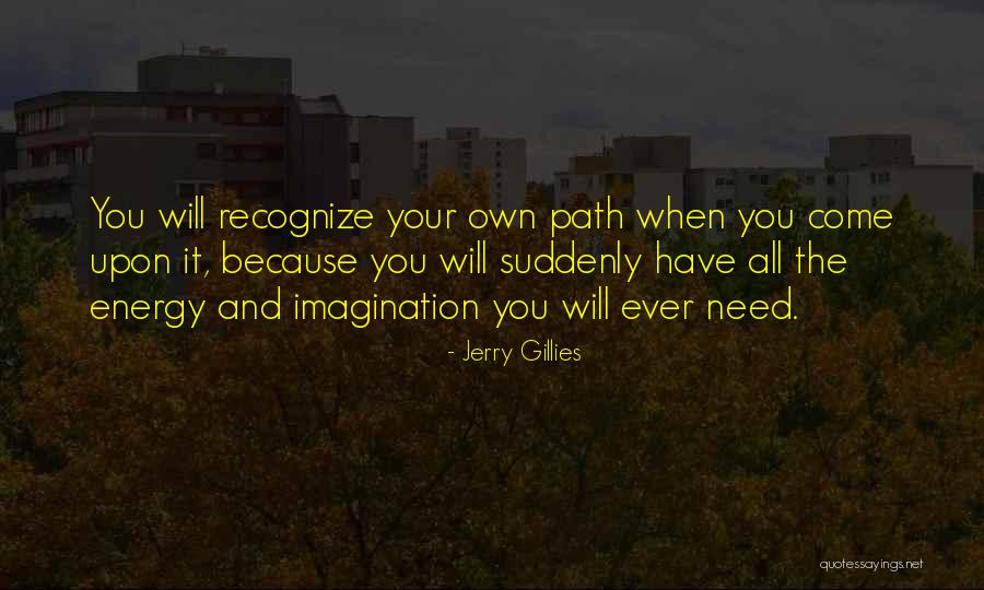 Prendre Conjugations Quotes By Jerry Gillies Prendre Conjugations Quotes By Jerry Gillies