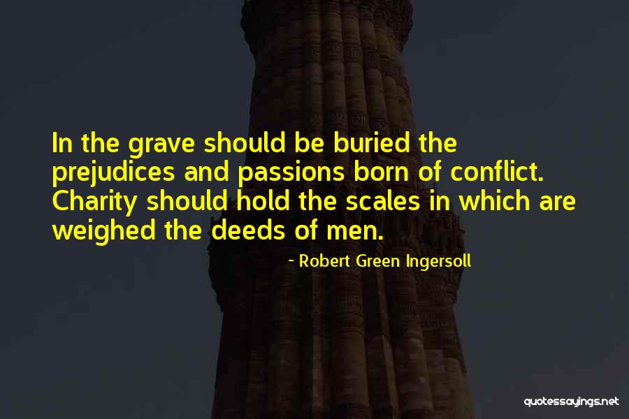 Prendre French Quotes By Robert Green Ingersoll Prendre French Quotes By Robert Green Ingersoll
