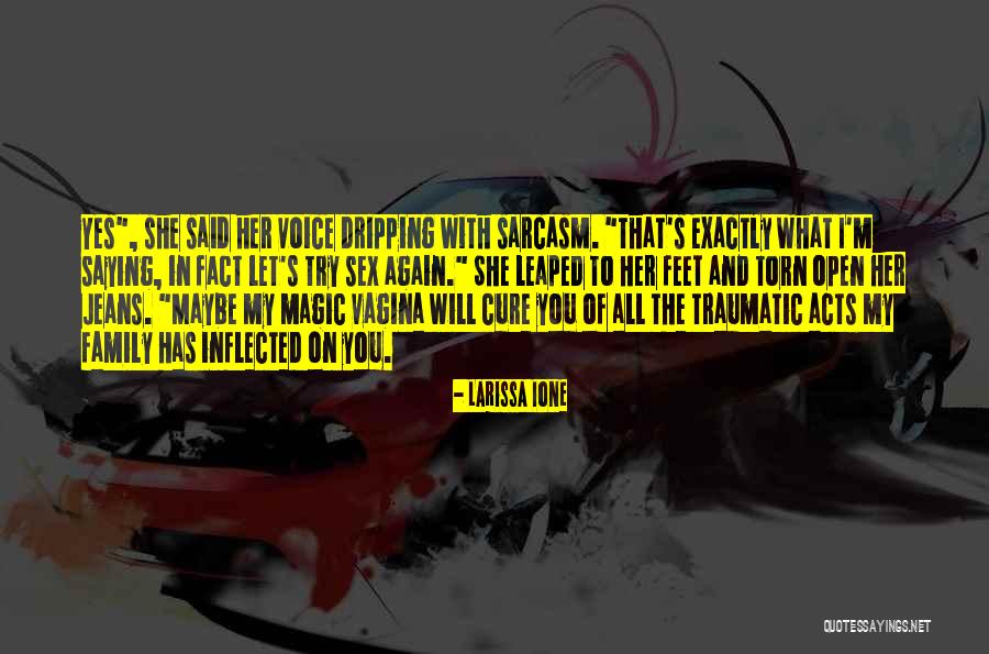 Prends Ma Quotes By Larissa Ione Prends Ma Quotes By Larissa Ione