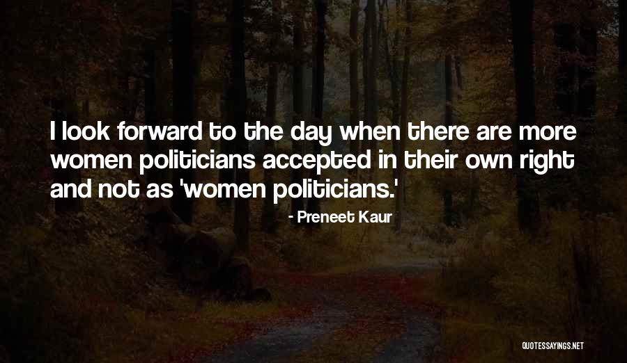 Preneet Kaur Quotes 700136 Preneet Kaur Quotes 700136