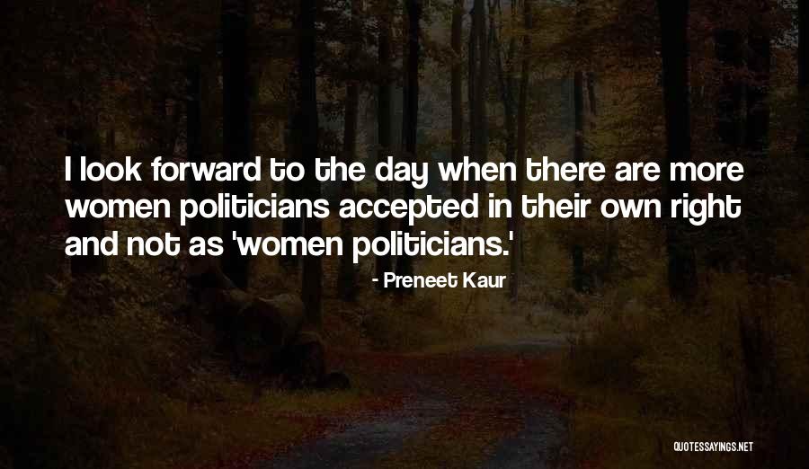 Preneet Kaur Quotes 700136