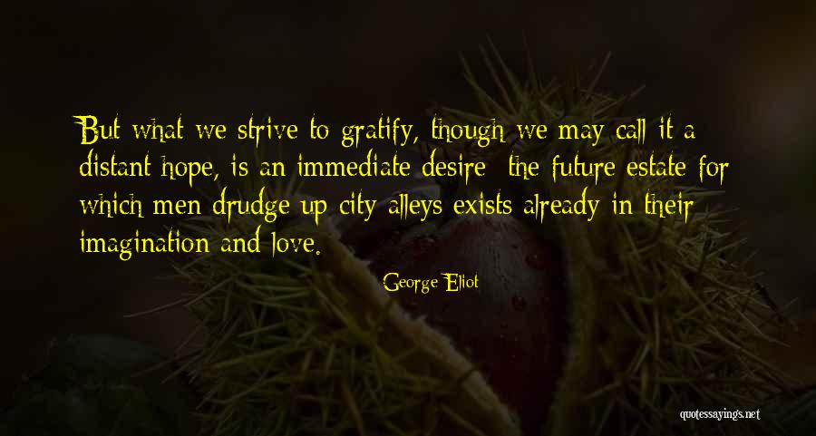 Preneur Translation Quotes By George Eliot Preneur Translation Quotes By George Eliot