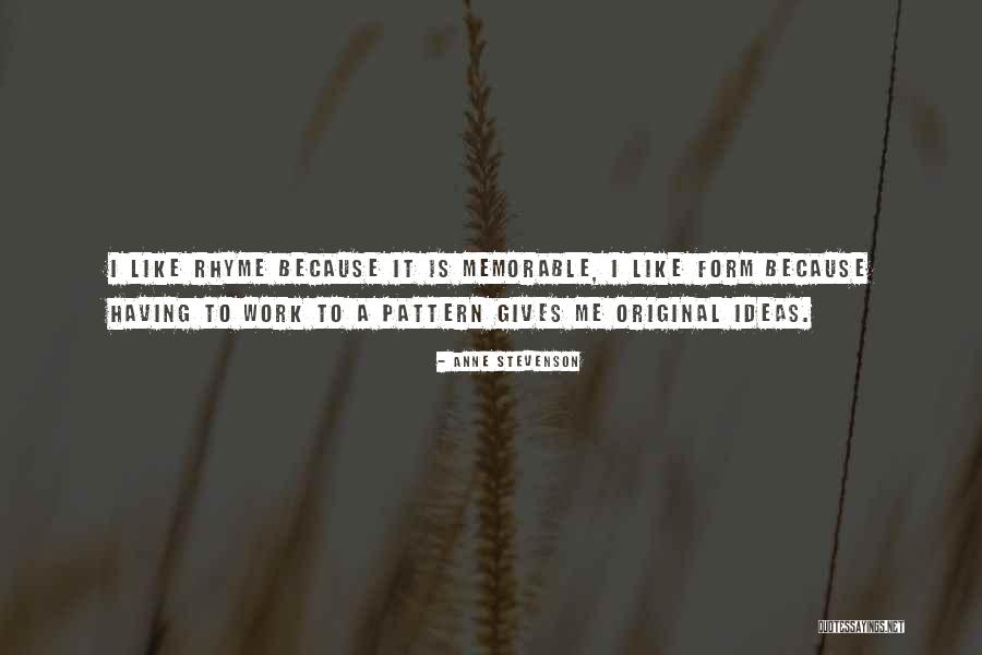 Prenisha Govender Quotes By Anne Stevenson Prenisha Govender Quotes By Anne Stevenson