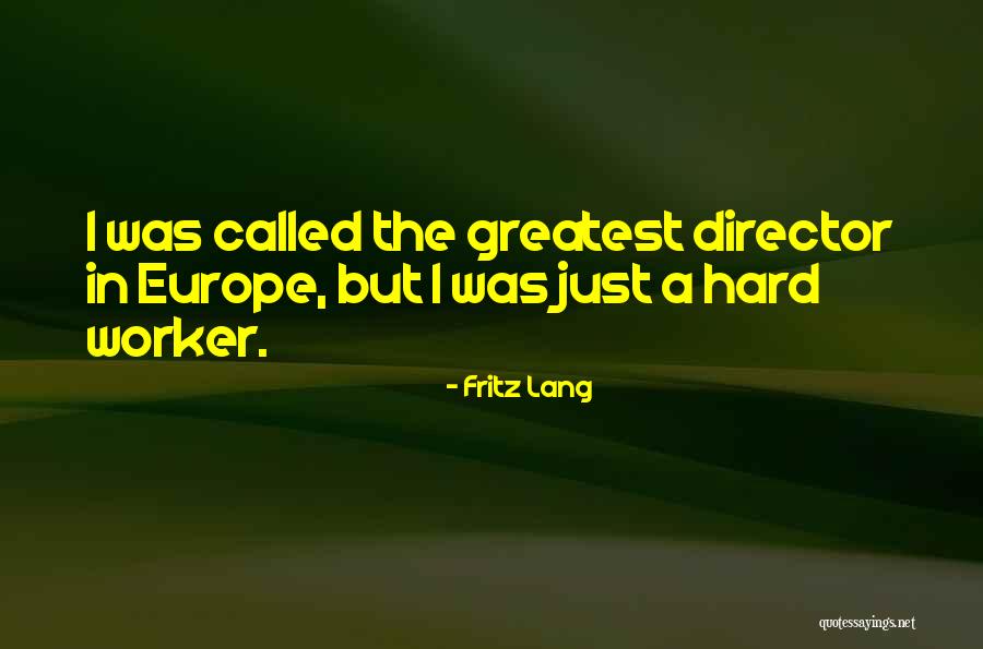 Prenisha Govender Quotes By Fritz Lang Prenisha Govender Quotes By Fritz Lang
