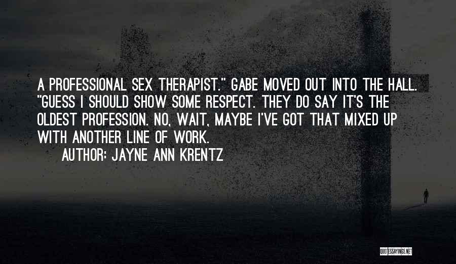 Prenner Quotes By Jayne Ann Krentz