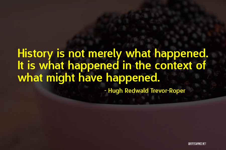 Prenosi Utakmica Quotes By Hugh Redwald Trevor-Roper Prenosi Utakmica Quotes By Hugh Redwald Trevor-Roper