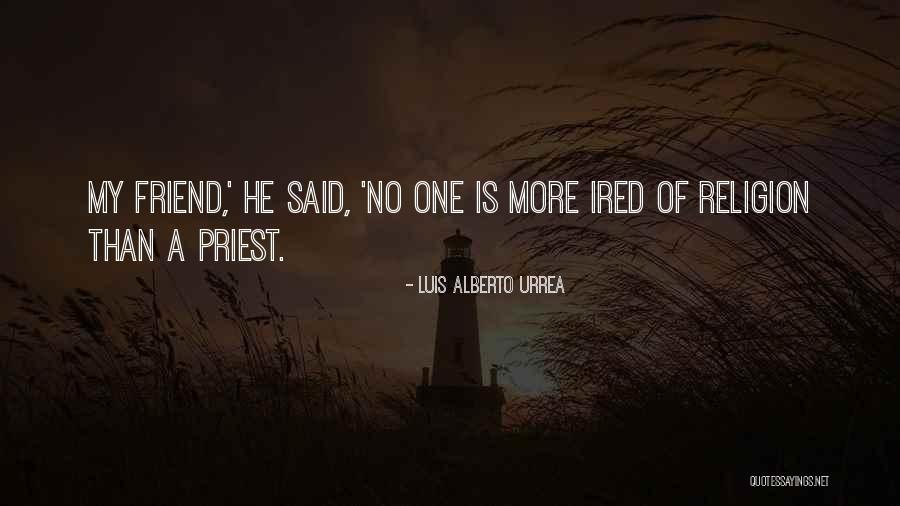 Prens Quotes By Luis Alberto Urrea Prens Quotes By Luis Alberto Urrea