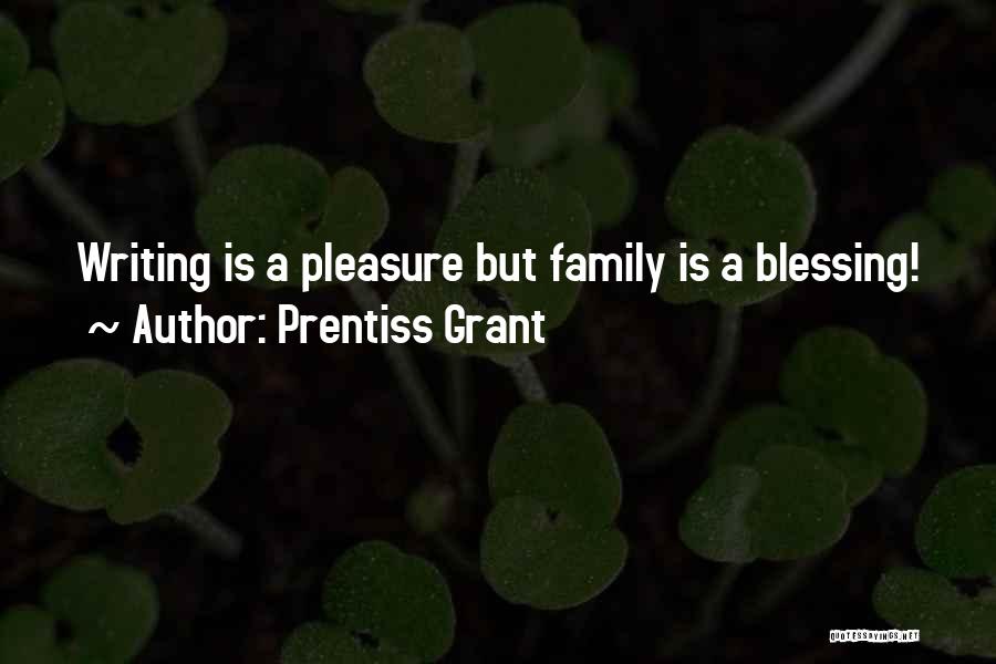 Prentiss Grant Quotes 1985992