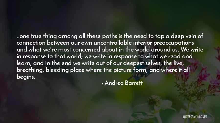 Preoccupations Quotes By Andrea Barrett Preoccupations Quotes By Andrea Barrett