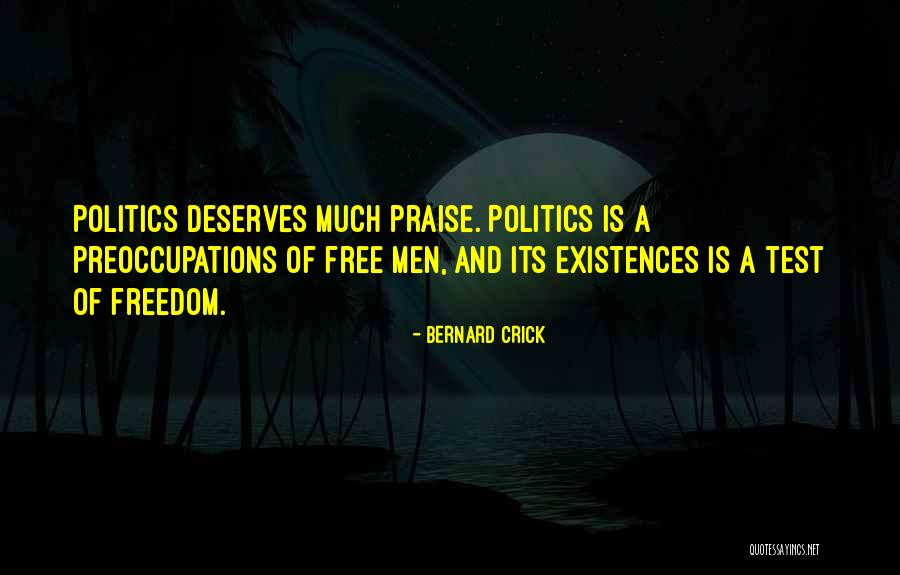 Preoccupations Quotes By Bernard Crick Preoccupations Quotes By Bernard Crick