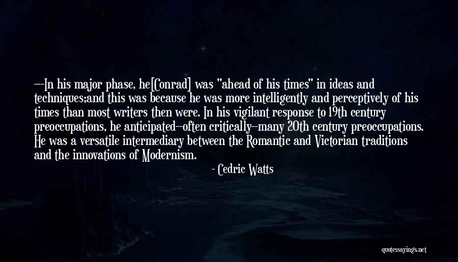Preoccupations Quotes By Cedric Watts Preoccupations Quotes By Cedric Watts