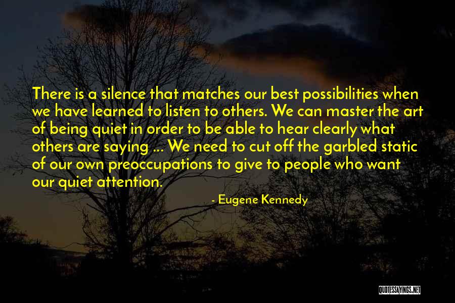 Preoccupations Quotes By Eugene Kennedy Preoccupations Quotes By Eugene Kennedy