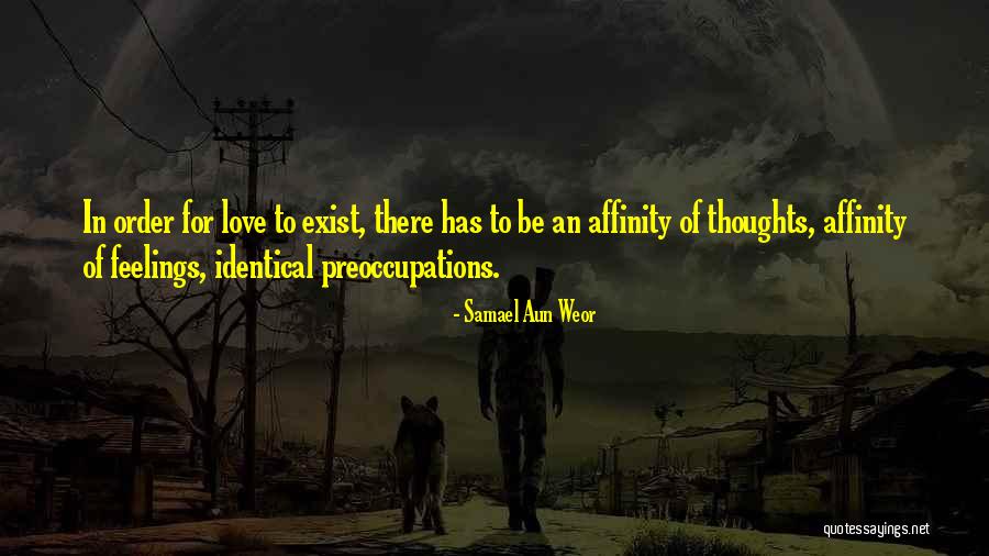 Preoccupations Quotes By Samael Aun Weor Preoccupations Quotes By Samael Aun Weor