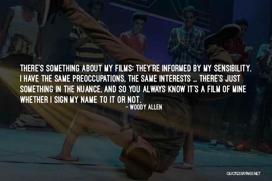 Preoccupations Quotes By Woody Allen Preoccupations Quotes By Woody Allen