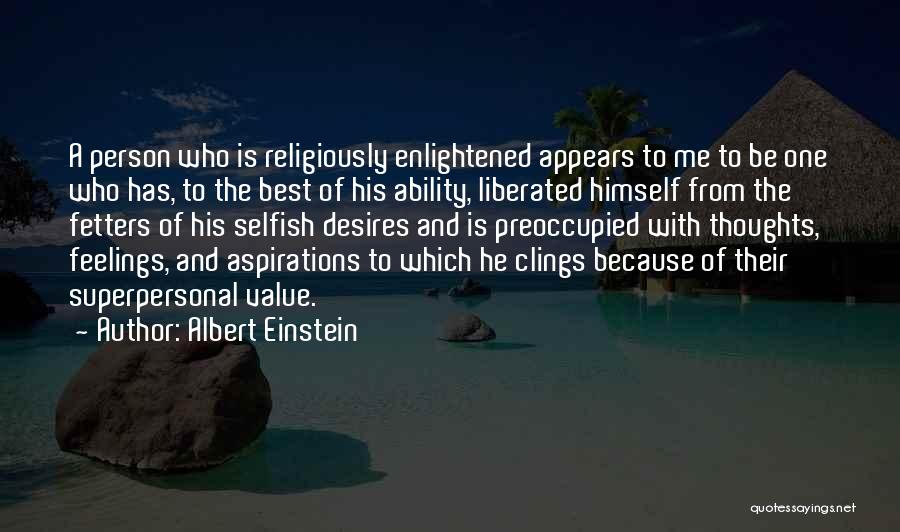 Preoccupied Thoughts Quotes By Albert Einstein