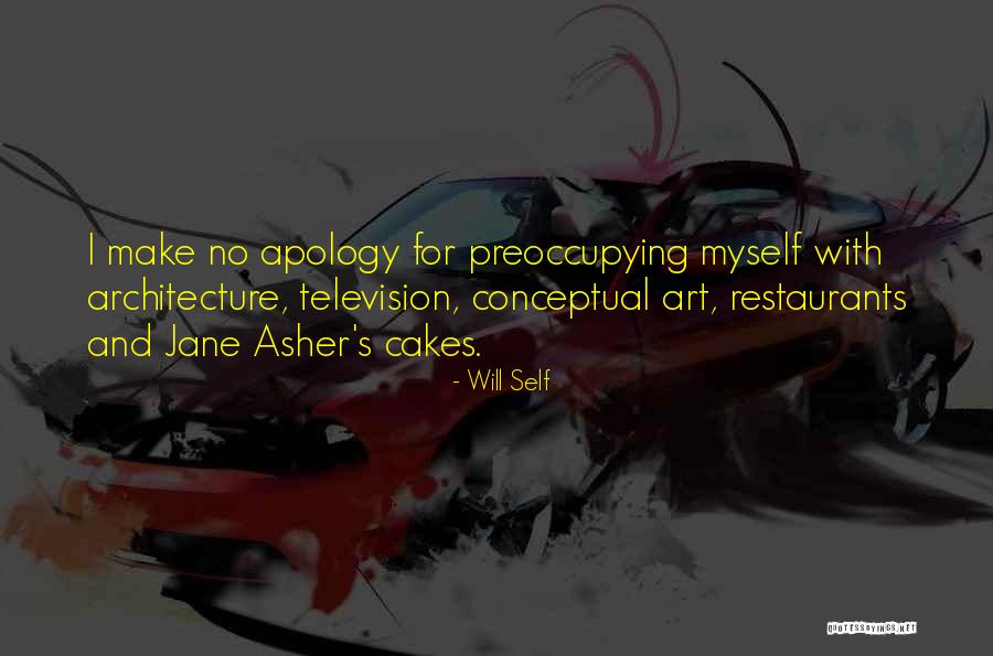 Preoccupying Quotes By Will Self Preoccupying Quotes By Will Self