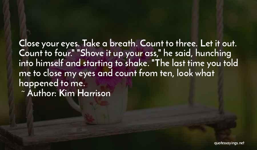Preocupar Conjugation Quotes By Kim Harrison
