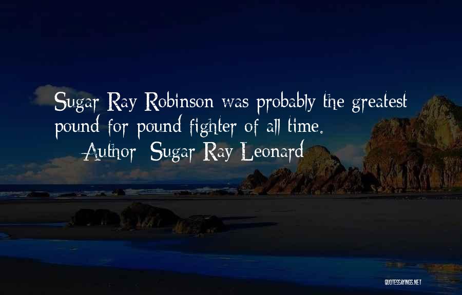 Preocupar Conjugation Quotes By Sugar Ray Leonard
