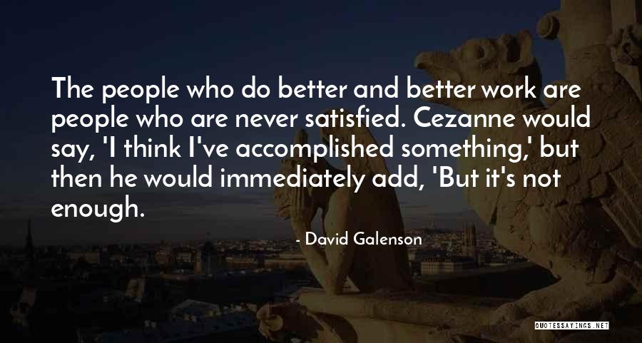 Preocupes In English Quotes By David Galenson Preocupes In English Quotes By David Galenson