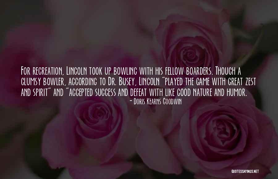 Preordained Works Quotes By Doris Kearns Goodwin Preordained Works Quotes By Doris Kearns Goodwin