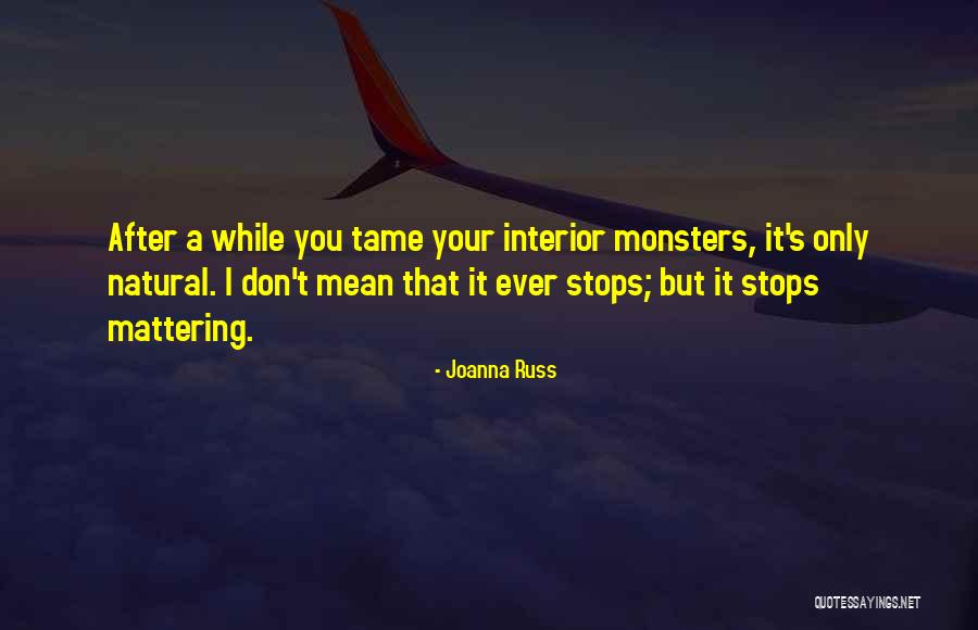 Preos Ti 89 Quotes By Joanna Russ Preos Ti 89 Quotes By Joanna Russ