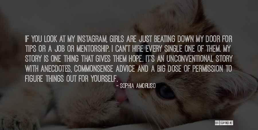 Preotul In Viata Quotes By Sophia Amoruso Preotul In Viata Quotes By Sophia Amoruso